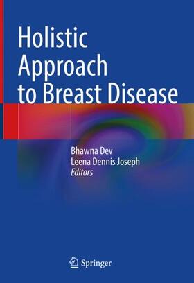 Joseph / Dev |  Holistic Approach to Breast Disease | Buch |  Sack Fachmedien