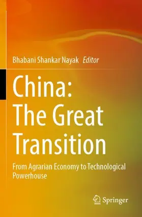 Nayak |  China: The Great Transition | Buch |  Sack Fachmedien