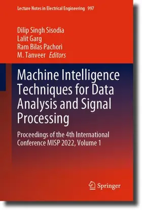 Sisodia / Tanveer / Garg |  Machine Intelligence Techniques for Data Analysis and Signal Processing | Buch |  Sack Fachmedien