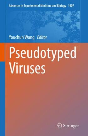 Wang |  Pseudotyped Viruses | Buch |  Sack Fachmedien