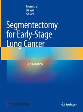 Wu / Liu |  Segmentectomy for Early-Stage Lung Cancer | Buch |  Sack Fachmedien