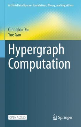 Gao / Dai |  Hypergraph Computation | Buch |  Sack Fachmedien