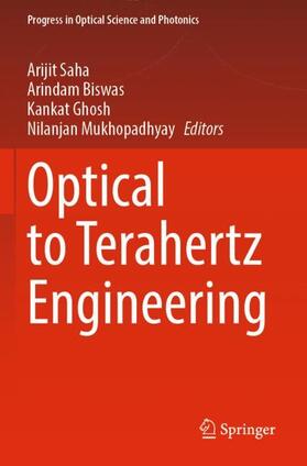 Saha / Mukhopadhyay / Biswas |  Optical to Terahertz Engineering | Buch |  Sack Fachmedien