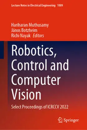 Muthusamy / Botzheim / Nayak |  Robotics, Control and Computer Vision | eBook | Sack Fachmedien