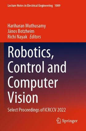 Muthusamy / Nayak / Botzheim |  Robotics, Control and Computer Vision | Buch |  Sack Fachmedien