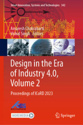 Chakrabarti / Singh |  Design in the Era of Industry 4.0, Volume 2 | eBook | Sack Fachmedien
