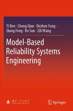 Ren / Qian / Wang |  Model-Based Reliability Systems Engineering | Buch |  Sack Fachmedien