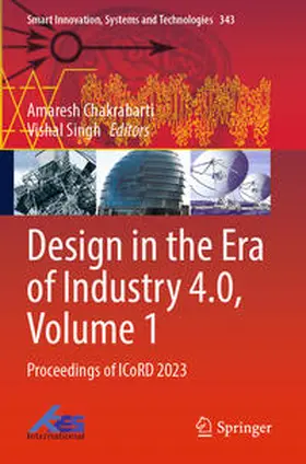 Chakrabarti / Singh |  Design in the Era of Industry 4.0, Volume 1 | Buch |  Sack Fachmedien