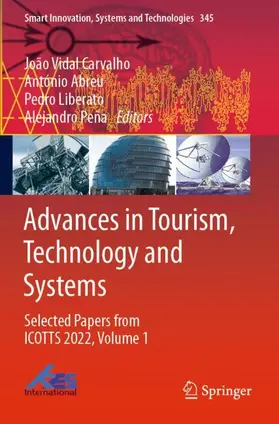 Carvalho / Peña / Abreu |  Advances in Tourism, Technology and Systems | Buch |  Sack Fachmedien