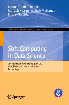 Yusoff / Hai / Kita |  Soft Computing in Data Science | Buch |  Sack Fachmedien
