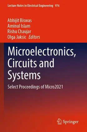 Biswas / Jaksic / Islam |  Microelectronics, Circuits and Systems | Buch |  Sack Fachmedien