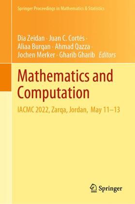 Zeidan / Cortés / Gharib |  Mathematics and Computation | Buch |  Sack Fachmedien