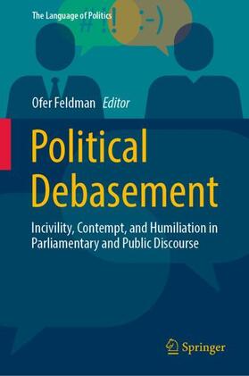 Feldman |  Political Debasement | Buch |  Sack Fachmedien