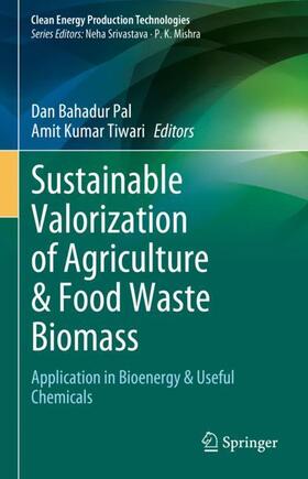 Tiwari / Pal |  Sustainable Valorization of Agriculture & Food Waste Biomass | Buch |  Sack Fachmedien