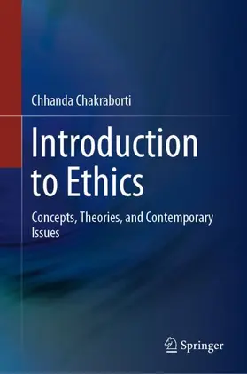 Chakraborti |  Introduction to Ethics | Buch |  Sack Fachmedien