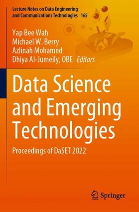 Wah / Al-Jumeily / Berry |  Data Science and Emerging Technologies | Buch |  Sack Fachmedien