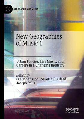 Johansson / Palis / Guillard |  New Geographies of Music 1 | Buch |  Sack Fachmedien