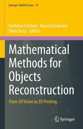 Cristiani / Tozza / Falcone † |  Mathematical Methods for Objects Reconstruction | Buch |  Sack Fachmedien