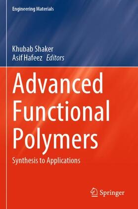Hafeez / Shaker |  Advanced Functional Polymers | Buch |  Sack Fachmedien