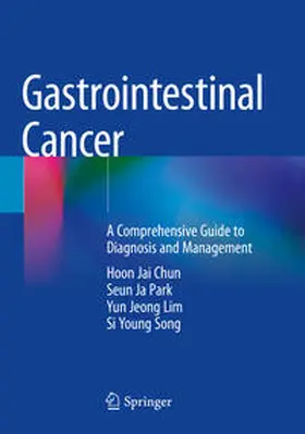 Chun / Song / Park |  Gastrointestinal Cancer | Buch |  Sack Fachmedien