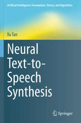 Tan |  Neural Text-to-Speech Synthesis | Buch |  Sack Fachmedien