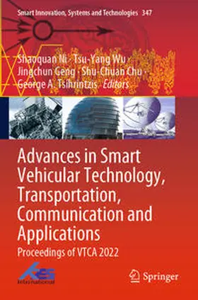 Ni / Wu / Tsihrintzis |  Advances in Smart Vehicular Technology, Transportation, Communication and Applications | Buch |  Sack Fachmedien