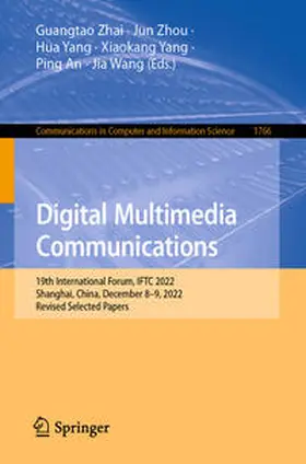 Zhai / Zhou / Yang |  Digital Multimedia Communications | eBook | Sack Fachmedien