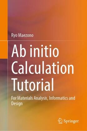Maezono |  Ab initio Calculation Tutorial | Buch |  Sack Fachmedien