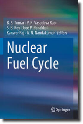 Tomar / Rao / Nandakumar |  Nuclear Fuel Cycle | Buch |  Sack Fachmedien