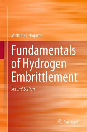 Nagumo |  Fundamentals of Hydrogen Embrittlement | Buch |  Sack Fachmedien