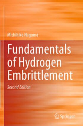 Nagumo |  Fundamentals of Hydrogen Embrittlement | Buch |  Sack Fachmedien