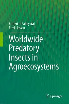 Hassan / Sahayaraj |  Worldwide Predatory Insects in Agroecosystems | Buch |  Sack Fachmedien