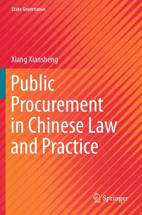 Xiansheng |  Public Procurement in Chinese Law and Practice | Buch |  Sack Fachmedien