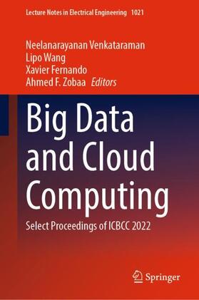 Venkataraman / Zobaa / Wang |  Big Data and Cloud Computing | Buch |  Sack Fachmedien