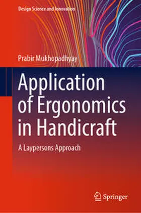 Mukhopadhyay |  Application of Ergonomics in Handicraft | eBook | Sack Fachmedien