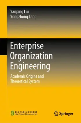 Tang / Liu |  Enterprise Organization Engineering | Buch |  Sack Fachmedien