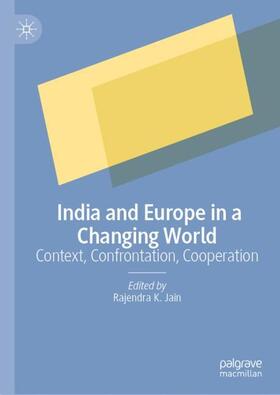 Jain |  India and Europe in a Changing World | Buch |  Sack Fachmedien