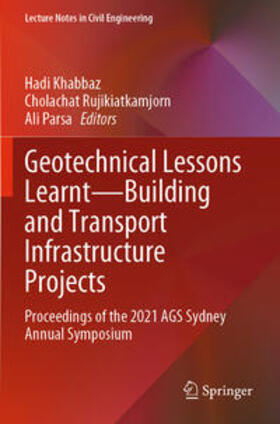 Khabbaz / Parsa / Rujikiatkamjorn |  Geotechnical Lessons Learnt¿Building and Transport Infrastructure Projects | Buch |  Sack Fachmedien