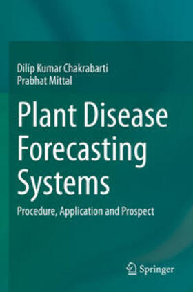 Mittal / Chakrabarti |  Plant Disease Forecasting Systems | Buch |  Sack Fachmedien