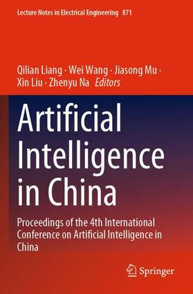 Liang / Wang / Na |  Artificial Intelligence in China | Buch |  Sack Fachmedien