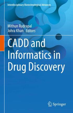 Khan / Rudrapal |  CADD and Informatics in Drug Discovery | Buch |  Sack Fachmedien
