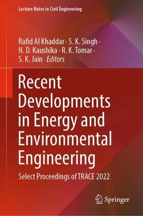 Al Khaddar / Singh / Jain |  Recent Developments in Energy and Environmental Engineering | Buch |  Sack Fachmedien