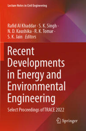 Al Khaddar / Singh / Jain |  Recent Developments in Energy and Environmental Engineering | Buch |  Sack Fachmedien