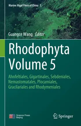 Wang |  Rhodophyta Volume 5 | Buch |  Sack Fachmedien