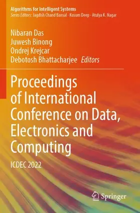 Das / Bhattacharjee / Binong |  Proceedings of International Conference on Data, Electronics and Computing | Buch |  Sack Fachmedien