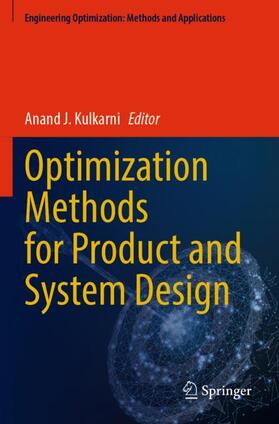 Kulkarni |  Optimization Methods for Product and System Design | Buch |  Sack Fachmedien