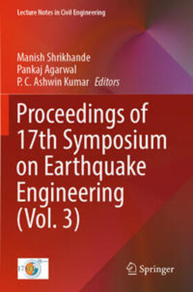 Shrikhande / Kumar / Agarwal |  Proceedings of 17th Symposium on Earthquake Engineering (Vol. 3) | Buch |  Sack Fachmedien