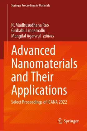 Rao / Agarwal / Lingamallu |  Advanced Nanomaterials and Their Applications | Buch |  Sack Fachmedien