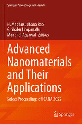 Rao / Agarwal / Lingamallu |  Advanced Nanomaterials and Their Applications | Buch |  Sack Fachmedien