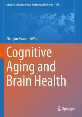 Zhang |  Cognitive Aging and Brain Health | Buch |  Sack Fachmedien